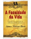Foto A Faculdade da Vida - Bach, Marcus - 9788576843641