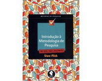 Introdução À Metodologia de Pesquisa - Um Guia Para Iniciantes - Flick, Uwe - 9788565848084